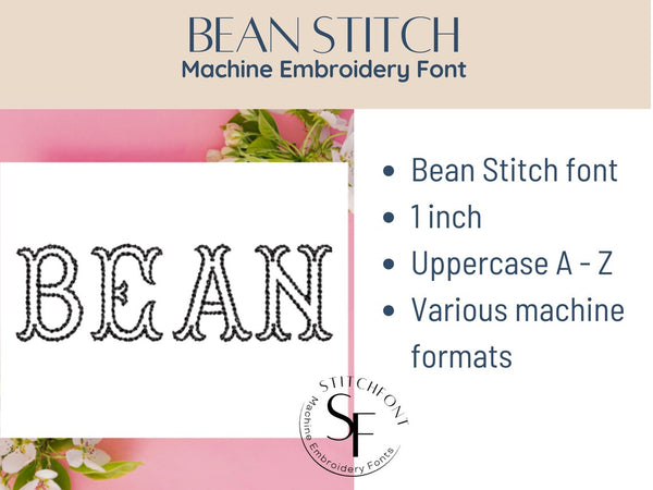 Machine Embroidery Bean Stitch Font - Bean - 1 size - 8 formats