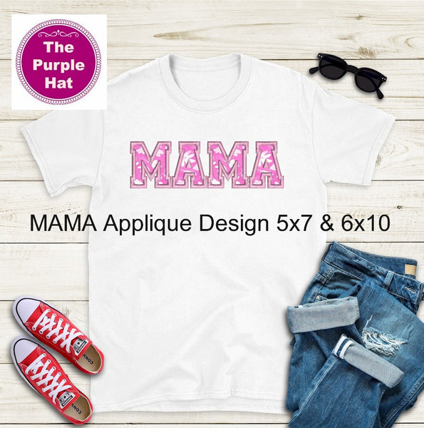 MAMA Applique design 5x7 6x10