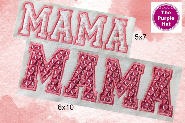 MAMA Applique design 5x7 6x10