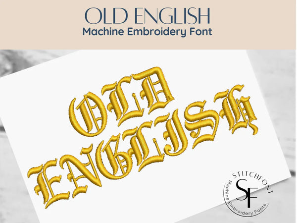 Machine Embroidery Satin Stitch Font - Old English - 1 size - 8 formats