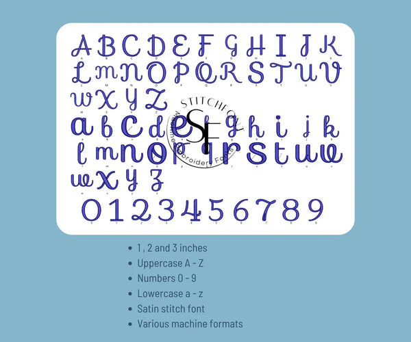 Machine Embroidery Satin Font Alphabet - Sofia - 3 sizes - 8 formats