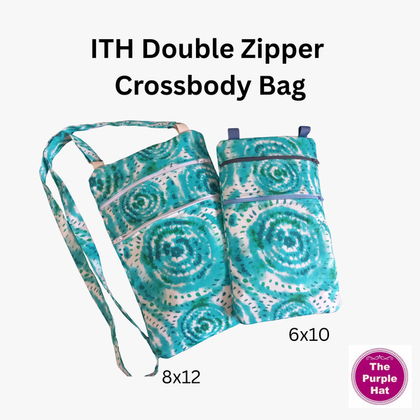 ITH In the Hoop Double Zipper Crossbody Bag 5x7 6x10 7x11 8x12