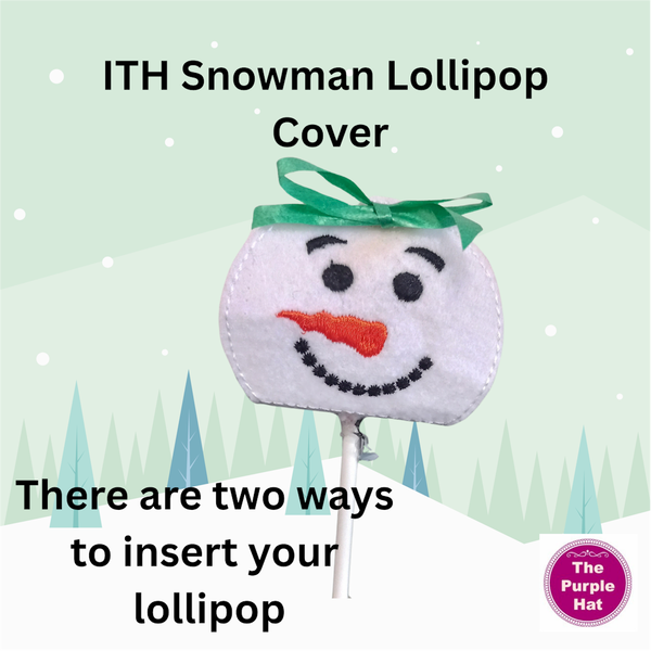 ITH Snowman Lollipop Cover 4x4 and 5x7