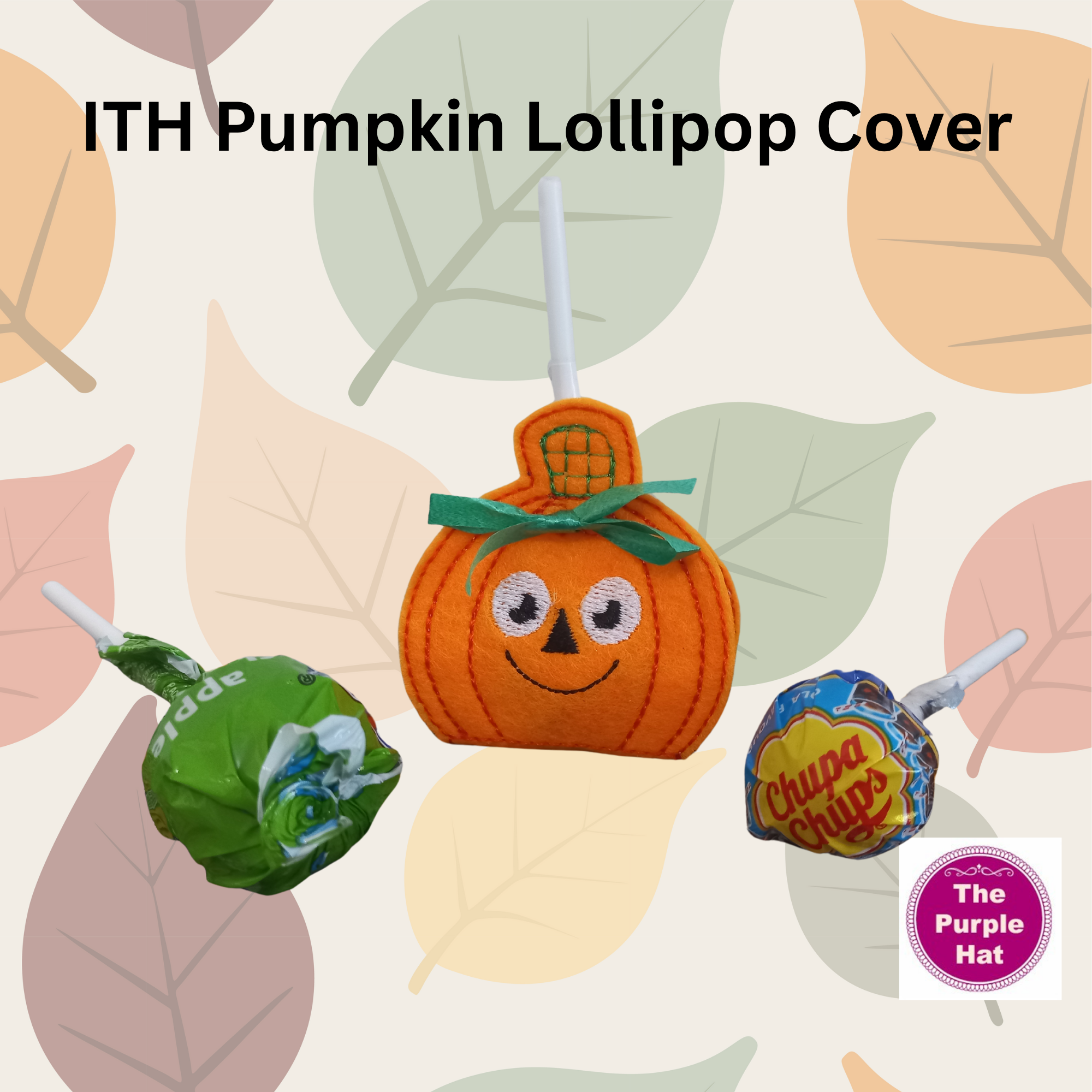 ITH Pumpkin Lollipop Cover 4x4 and 5x7
