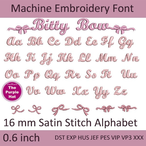 Bitty Bow satin stitch machine embroidery font 16 mm or 0.6 inches