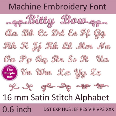 Bitty Bow satin stitch machine embroidery font 16 mm or 0.6 inches