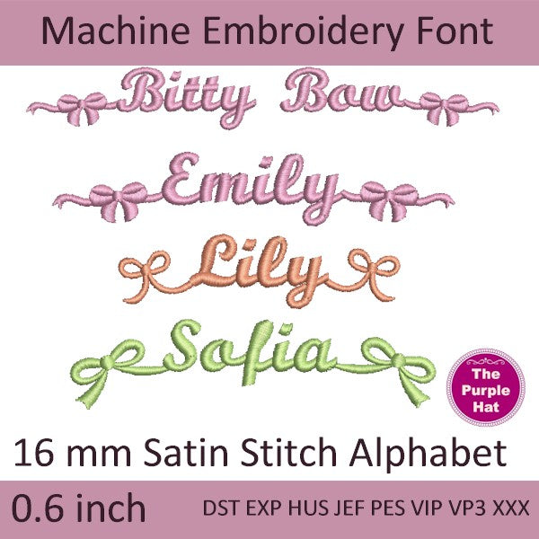 Bitty Bow satin stitch machine embroidery font 16 mm or 0.6 inches