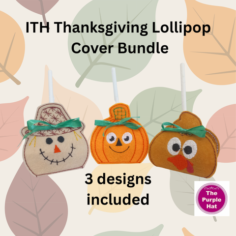 ITH Thanksgiving Lollipop Cover 4x4 and 5x7